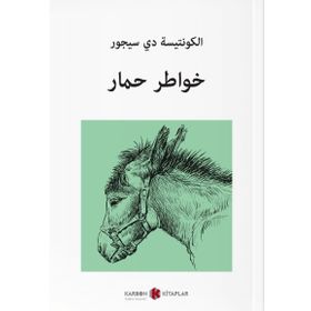 Bir Eşeğin Anıları - Arapça - Comtesse De Segur