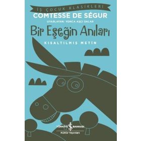 Bir Eşeğin Anıları Kısaltılmış Metin - Comtesse de Segur