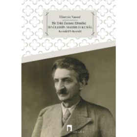 Bir Eski Zaman Efendisi İbnülemin Mahmud Kemal - Derleme