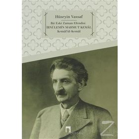 Bir Eski Zaman Efendisi İbnülemin Mahmud Kemal - Derleme