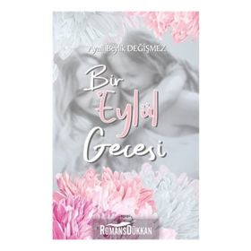 Bir Eylül Gecesi - Aynil Beylik Değişmez