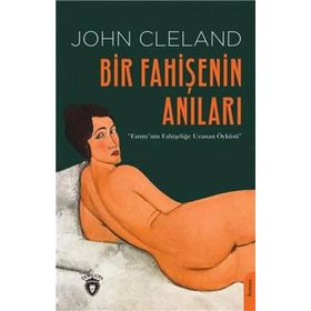 Bir Fahişenin Anıları - John Cleland