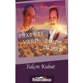 Bir Fakı Bey Vardı Bir de Osman - Yalçın Kubat