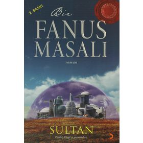 BIR FANUS MASALI - SULTAN