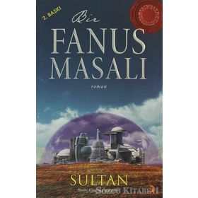 BIR FANUS MASALI - SULTAN