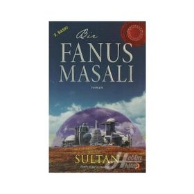 BIR FANUS MASALI - SULTAN