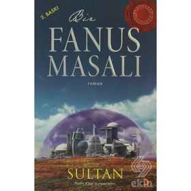 BIR FANUS MASALI - SULTAN