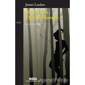 Bir Faunun Öğleden Sonrası - James Lasdun