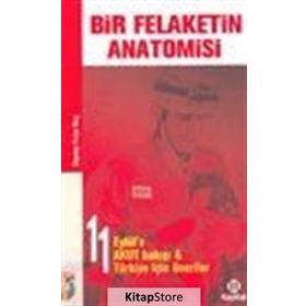 BIR FELAKETIN ANATOMISI 11 EYLÜL´E AKUT BAKIŞI, TÜRKİYE İÇİN ÖNERİLER - ZEYNEP FULYA KOÇ