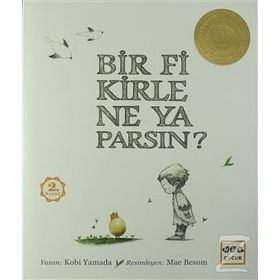 Bir Fikirle Ne Yaparsın? - Kobi Yamada