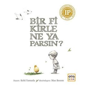 Bir Fikirle Ne Yaparsın? - Kobi Yamada