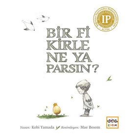 Bir Fikirle Ne Yaparsın? - Kobi Yamada