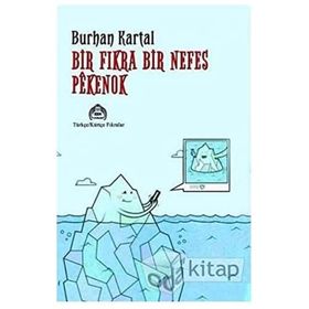 Bir Fıkra Bir Nefes Pekenok - Burhan Kartal