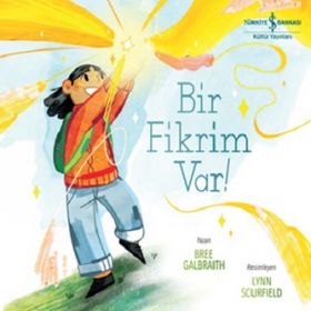 Bir Fikrim Var ! - Bree Galbraith