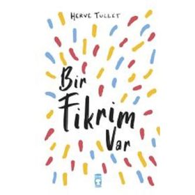Bir Fikrim Var Timaş Çocuk
