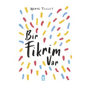 Bir Fikrim Var Timaş Çocuk