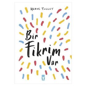 Bir Fikrim Var Timaş Çocuk