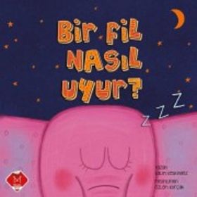 Bir Fil Nasıl Uyur? - Salim Keskingöz