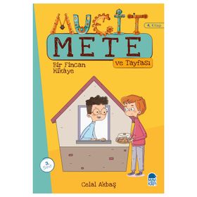 Bir Fincan Hikaye - Mucit Mete ve Tayfası - 3. Sınıf Hikaye Seti 4. Kitap - Celal Akbaş