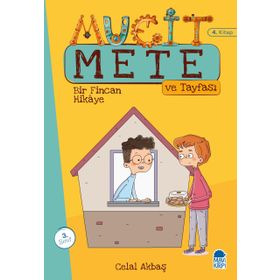 Bir Fincan Hikaye - Mucit Mete ve Tayfası - 3. Sınıf Hikaye Seti 4. Kitap - Celal Akbaş
