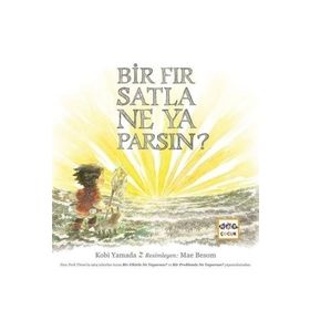Bir Fırsatla Ne Yaparsın? - Kobi Yamada