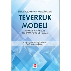 Bir Fon Kullandırma Yöntemi Olarak Teverruk Modeli - İbrahim Çemberlitaş