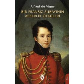 Bir Fransız Subayının Askerlik Öyküleri Dorlion Yayınevi