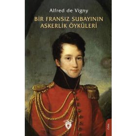 Bir Fransız Subayının Askerlik Öyküleri Dorlion Yayınevi