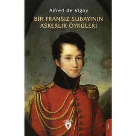 Bir Fransız Subayının Askerlik Öyküleri Dorlion Yayınevi