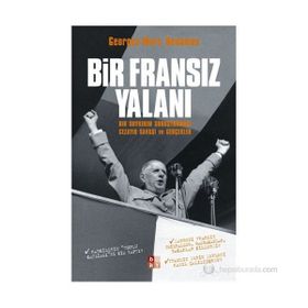 BIR FRANSIZ YALANI BIR SOYKIRIM SORUŞTURMASI CEZAYIR SAVAŞI VE GERÇEKLER - GEORGES-MARC BENAMOU