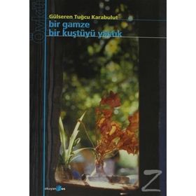 BIR GAMZE BIR KUŞTÜYÜ YASTIK - GÜLSEREN TUĞCU KARABULUT