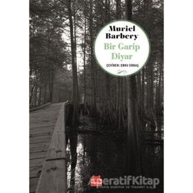 Bir Garip Diyar - Muriel Barbery