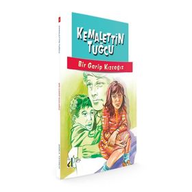 BIR GARIP KIZCAĞIZ - KEMALETTIN TUĞCU