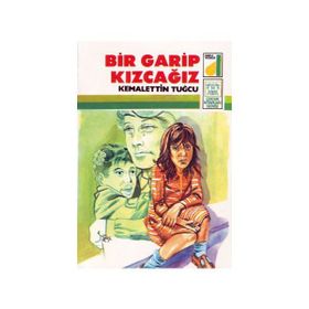 BIR GARIP KIZCAĞIZ - KEMALETTIN TUĞCU