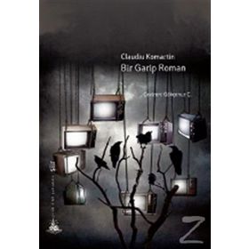 Bir Garip Roman - Claudiu Komartin
