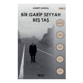 Bir Garip Seyyah - Beş Taş - Ahmet Sandal