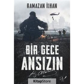 Bir Gece Ansızın Ramazan İlhan
