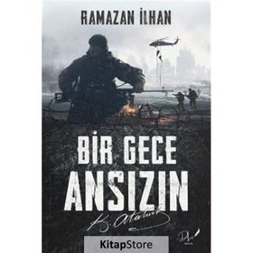 Bir Gece Ansızın Ramazan İlhan