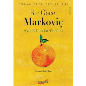 Bir Gece Markoviç - Ayelet Gundar Goshen
