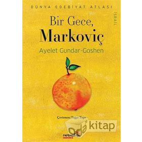 Bir Gece Markoviç - Ayelet Gundar Goshen