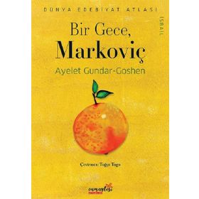 Bir Gece Markoviç - Ayelet Gundar Goshen