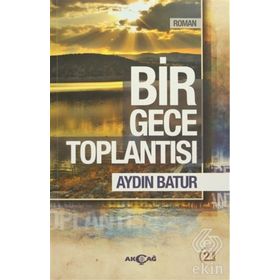 Bir Gece Toplantısı - Aydın Batur