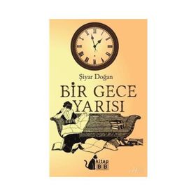 Bir Gece Yarısı - Şiyar Doğan