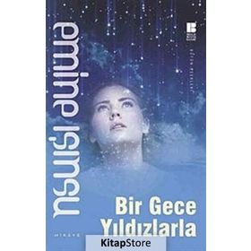 Bir Gece Yıldızlarla - Emine Işınsu