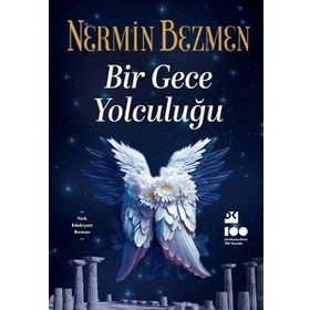 Bir Gece Yolculuğu - Nermin Bezmen