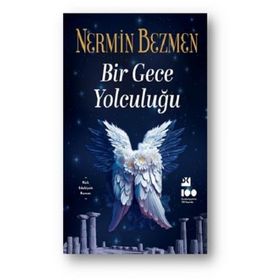 Bir Gece Yolculuğu - Nermin Bezmen