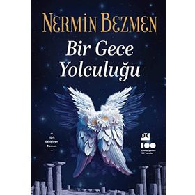 Bir Gece Yolculuğu - Nermin Bezmen