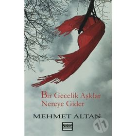 BIR GECELIK AŞKLAR NEREYE GIDER - MEHMET ALTAN