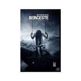Bir Gecelik Gelin Berceste - Türkan Önder Kılıç