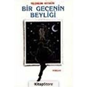 BIR GECENIN BEYLİĞİ - YILDIRIM KESKIN